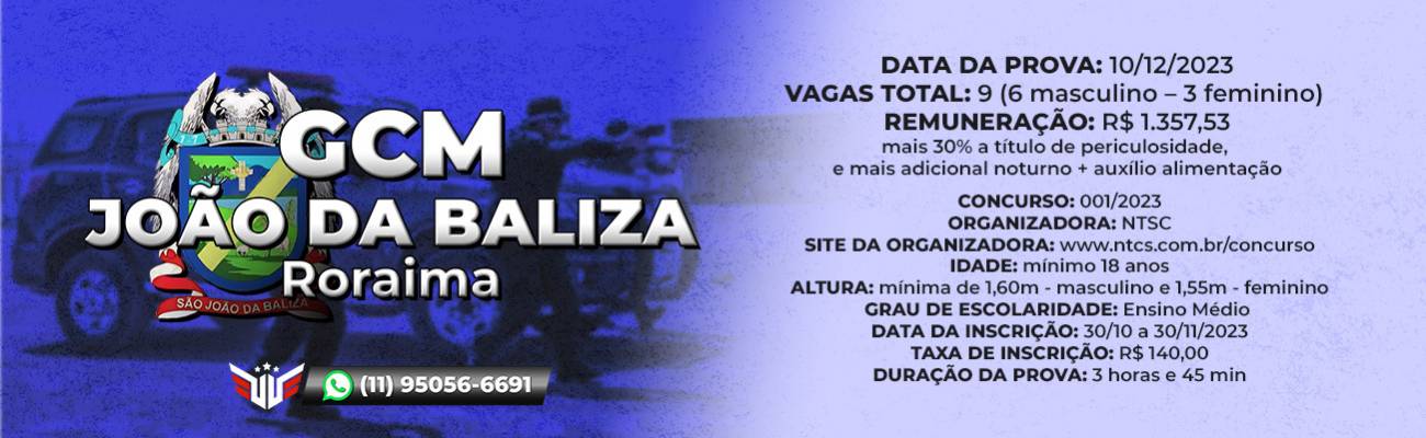 Como funciona o concurso para GCM de São João da Baliza Roraima