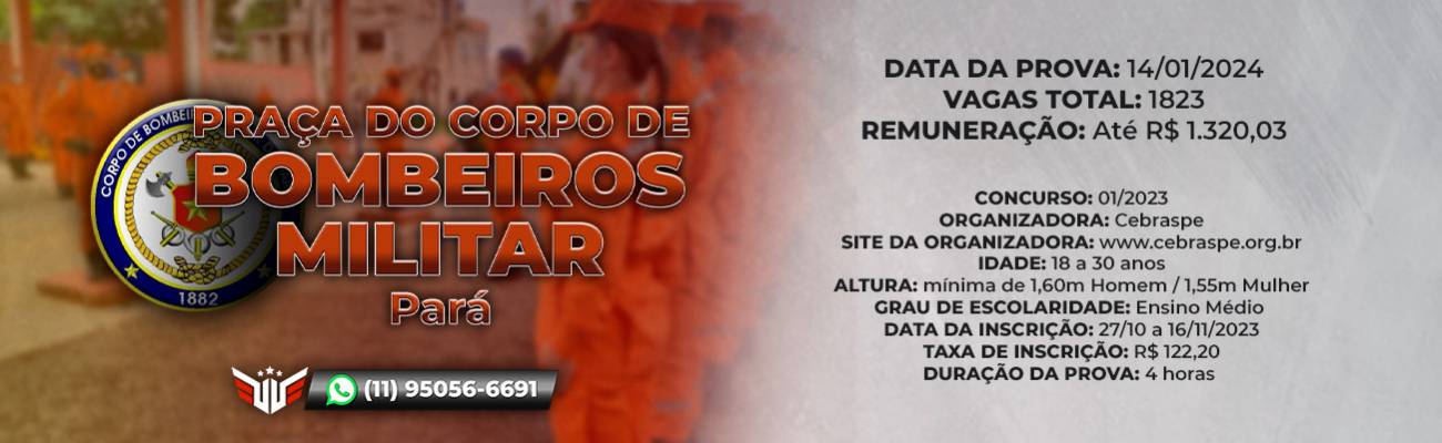 Como funciona o concurso para Praça do Corpo de Bombeiros Militar do Pará