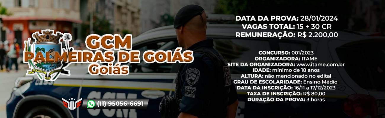 Como funciona o concurso para GCM de Palmeiras de Goiás - GO - Curso Palestra Gratuita