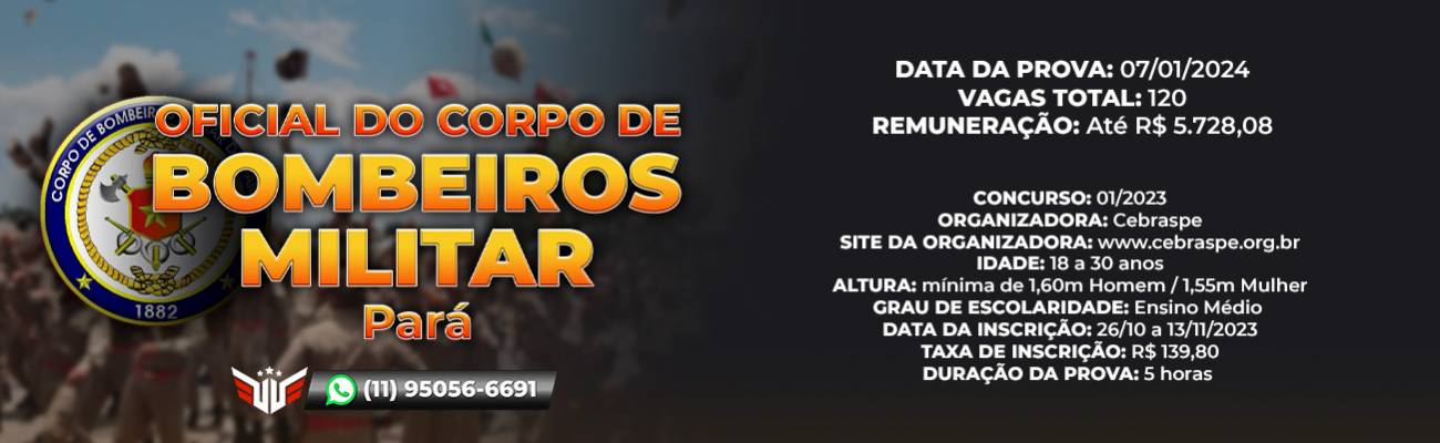 Como funciona o concurso para Oficial do Corpo de Bombeiros Militar do Pará