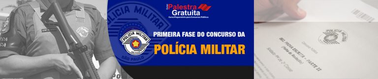 Primeira fase concurso PM