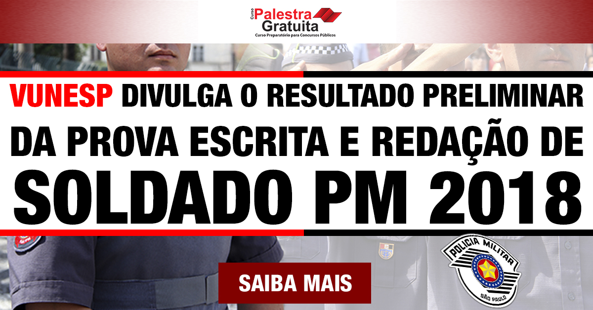 Divulgado o resultado da primeira fase do concurso para soldado da PM