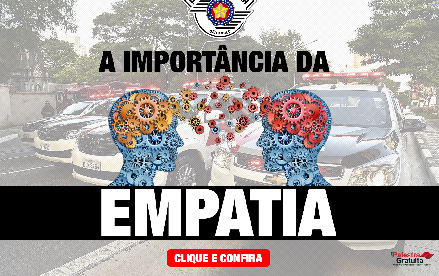 perfil psicológico da PM – IMPORTÂNCIA DA EMPATIA