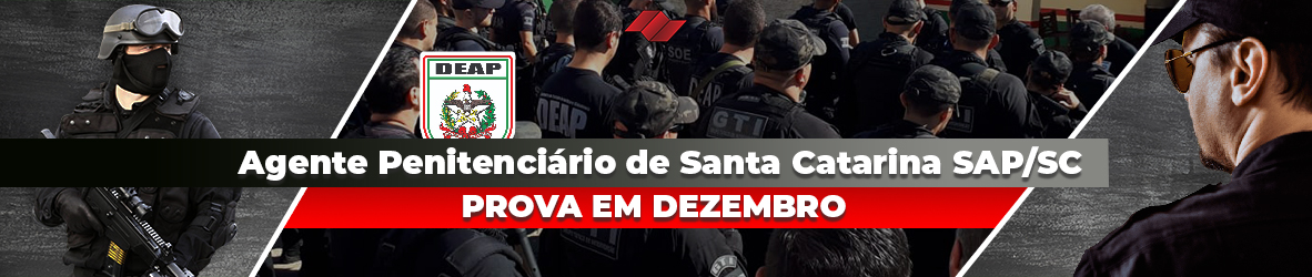 Agente Penitenciário de Santa Catarina SAP/SC