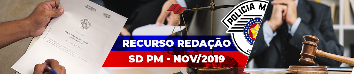 RECURSO NA REDAÇÃO SDPM – NOV19