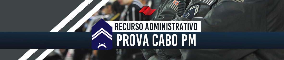 PROVA DE CABO PM – RECURSO