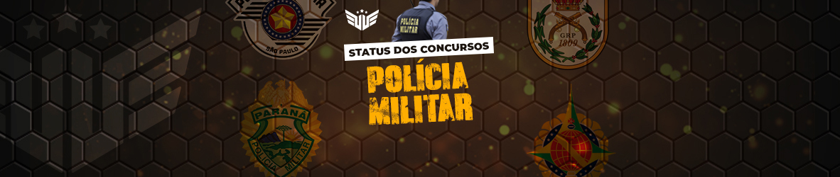 CONCURSOS DA POLICIA MILITAR