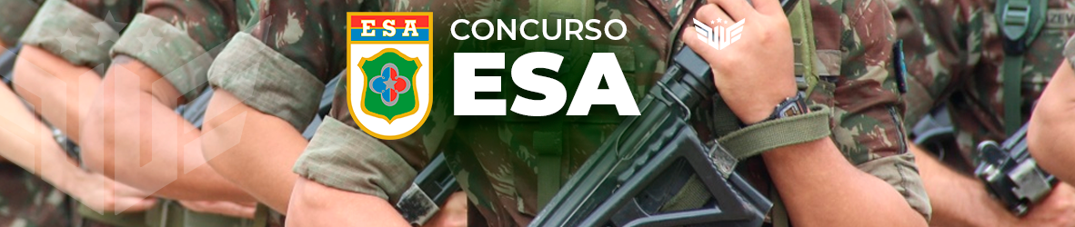 Concurso ESA | Tudo sobre o Edital