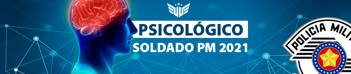 CONCURSO SOLDADO PM | PSICOLÓGICO