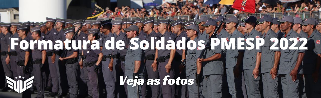 Solenidade de Formatura Soldados PMESP 2022