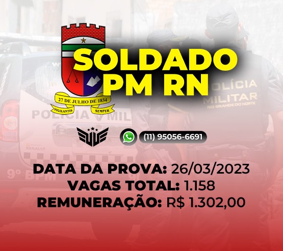 Como funciona o Concurso Soldado da Polícia Militar RN