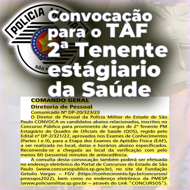 Sai Convocação para Taf do Concurso 2° Tenente da Saúde da PM SP