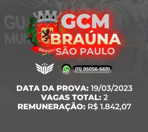 Como funciona o concurso para gcm braúna