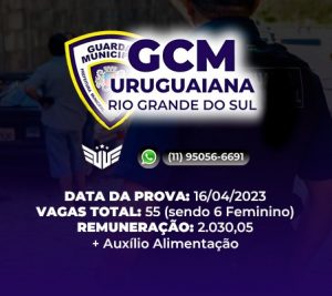 Como funciona o concurso gcm uruguaiana