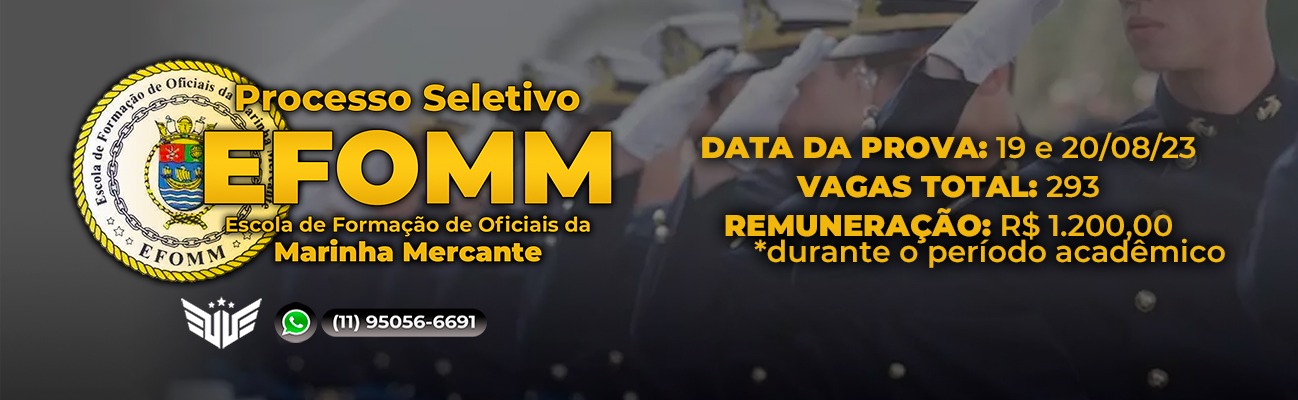 Como Funciona Processo Seletivo para EFOMM