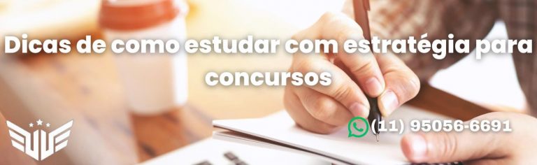 Dicas de como estudar com estratégia para concursos