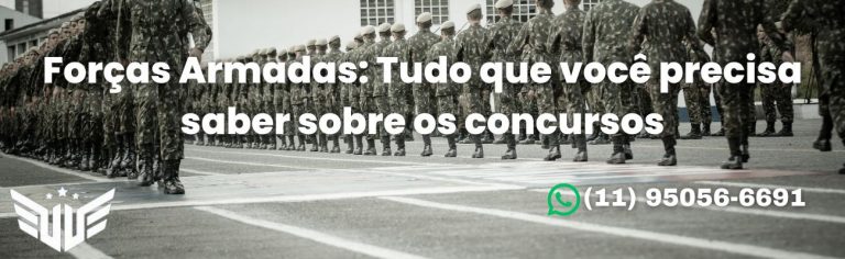 Forças Armadas Tudo que você precisa saber sobre o concurso