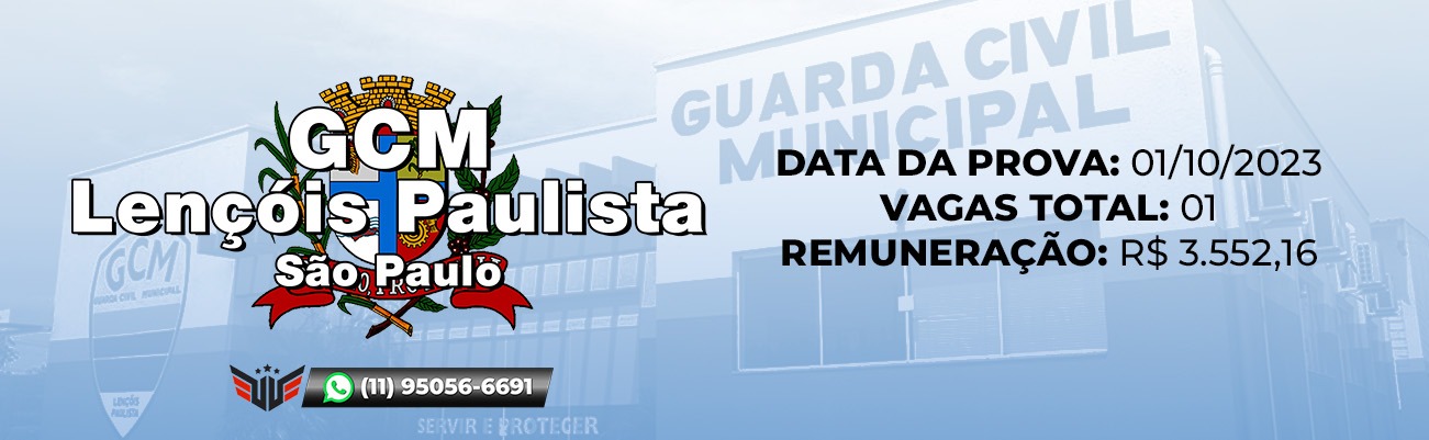 COMO FUNCIONA O CONCURSO PARA GCM DE LENÇÓIS PAULISTA SP