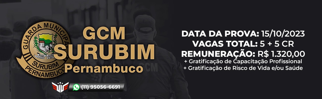 COMO FUNCIONA O CONCURSO PARA GCM DE SURUBIM PE