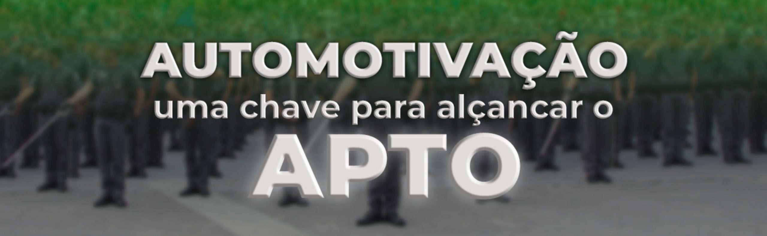 AUTOMOTIVAÇÃO – UMA CHAVE PRA SE ALCANÇAR A APROVAÇÃO
