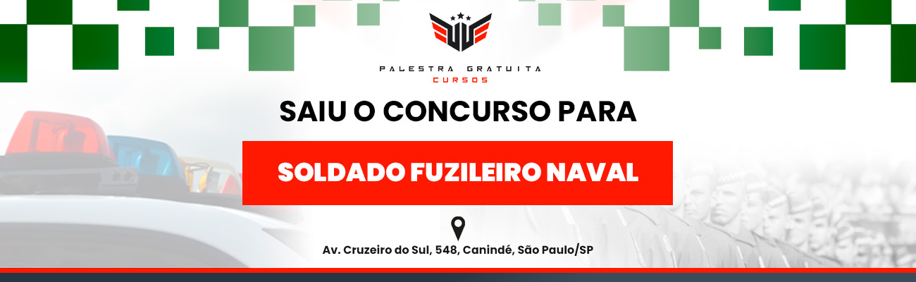 COMO FUNCIONA O CONCURSO PARA SOLDADO FUZILEIRO NAVAL