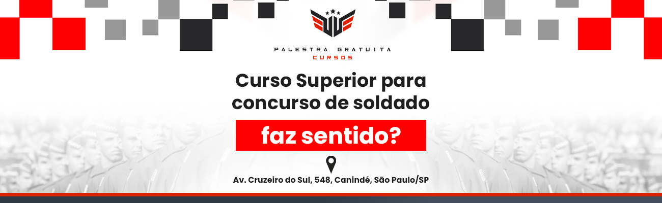 LEI SANCIONA CURSO SUPERIOR PARA CONCURSO DE SOLDADO