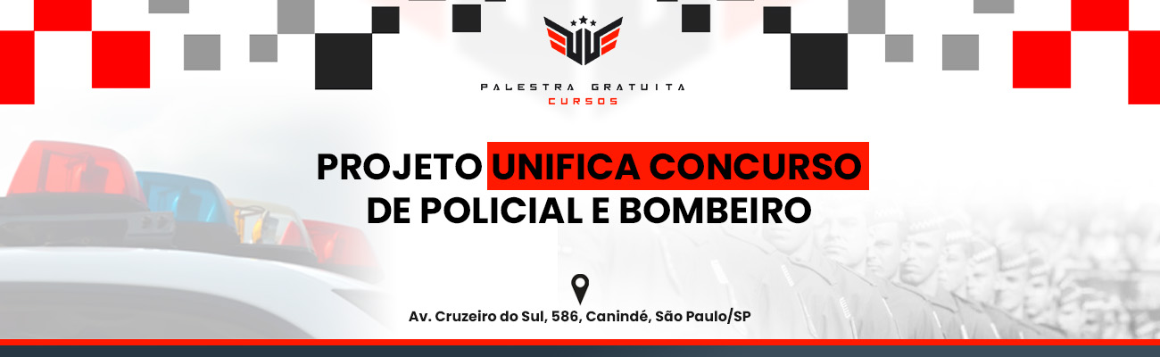 PL UNIFICA CONCURSOS PARA POLICIAL E BOMBEIRO