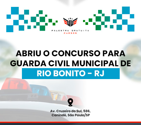 Como funciona o concurso para GCM de Rio Bonito - RJ