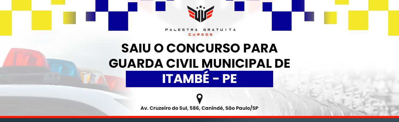 COMO FUNCIONA O CONCURSO DE GCM DE ITAMBÉ PE