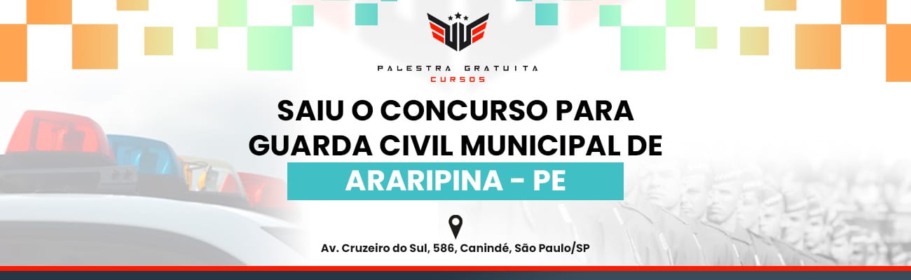 COMO FUNCIONA O CONCURSO GCM DE ARARIPINA PE