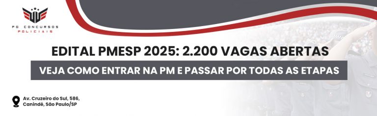 edital soldado pm 2025 pg concursos policiais