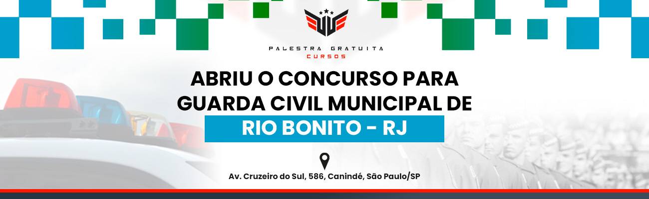 Como funciona o concurso para GCM de Rio Bonito - RJ
